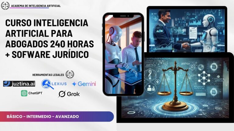 Curso IA ABOGADOS 240h + SOFWARE JURIDICO